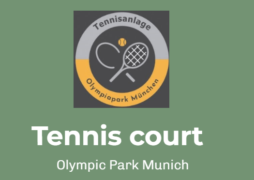 Tennisplatz - Olympiapark München